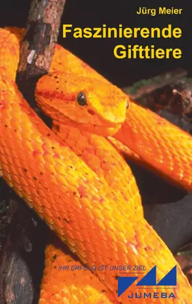 Meier |  Faszinierende Gifttiere | eBook | Sack Fachmedien