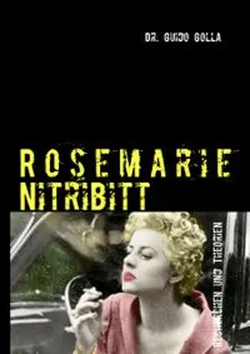 Golla |  Rosemarie Nitribitt | Buch |  Sack Fachmedien