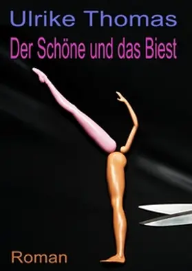 Thomas | Der Schöne und das Biest | Buch | 978-3-7322-5497-2 | www.sack.de
