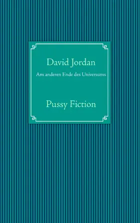 Jordan |  Am anderen Ende des Universums | eBook | Sack Fachmedien