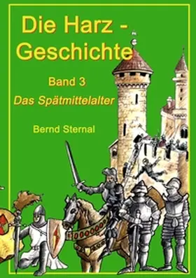 Sternal | Die Harz - Geschichte 3 | Buch | 978-3-7322-6215-1 | www.sack.de