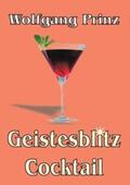 Prinz |  Geistesblitz Cocktail | Buch |  Sack Fachmedien