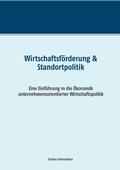 Steinrücken |  Wirtschaftsförderung & Standortpolitik | eBook | Sack Fachmedien
