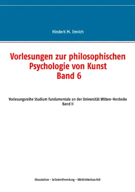 Emrich |  Vorlesungen zur philosophischen Psychologie von Kunst. Band 6 | eBook | Sack Fachmedien