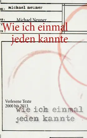 Neuner |  Wie ich einmal jeden kannte | eBook | Sack Fachmedien