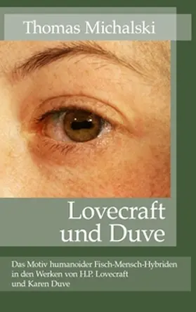 Michalski |  Lovecraft und Duve | Buch |  Sack Fachmedien