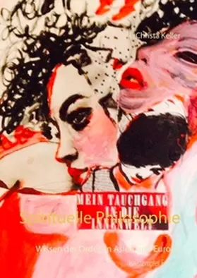 Keller / Schmidt |  Spirituelle Philosophie | Buch |  Sack Fachmedien