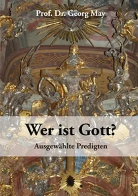 May / Stäbler |  Wer ist Gott? | Buch |  Sack Fachmedien