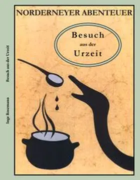 Rosemann |  Besuch aus der Urzeit | Buch |  Sack Fachmedien