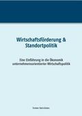 Steinrücken |  Wirtschaftsförderung & Standortpolitik | Buch |  Sack Fachmedien