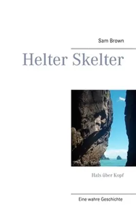 Brown |  Helter Skelter | Buch |  Sack Fachmedien