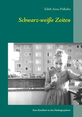 Polkehn |  Schwarz-weiße Zeiten | Buch |  Sack Fachmedien