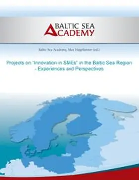 Hogeforster / Jarke |  Projects on "Innovation in SMEs" in the Baltic Sea Region | Buch |  Sack Fachmedien
