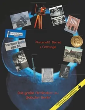 Bernet / Avramoff / Nothnagle |  Das große Filmlexikon zu "Babylon Berlin" | Buch |  Sack Fachmedien