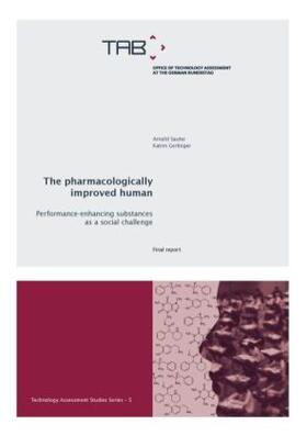 Sauter / Gerlinger |  The pharmacologically improved human | Buch |  Sack Fachmedien