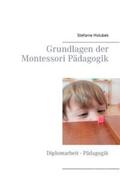 Holubek |  Grundlagen der Montessori Pädagogik | Buch |  Sack Fachmedien