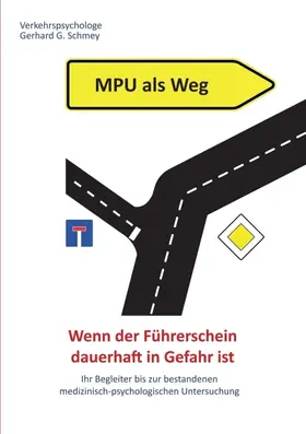 Schmey |  MPU als Weg | Buch |  Sack Fachmedien