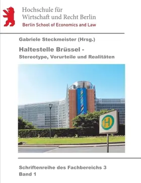 Bausinger / Steckmeister / Mittag |  Haltestelle Brüssel | Buch |  Sack Fachmedien