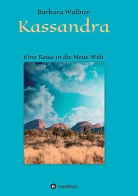 Wallner |  Kassandra | Buch |  Sack Fachmedien