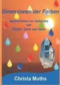 Muths |  Dimensionen der Farben | Buch |  Sack Fachmedien