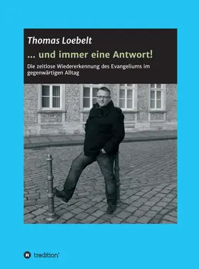 Loebelt |  ... und immer eine Antwort! | Buch |  Sack Fachmedien