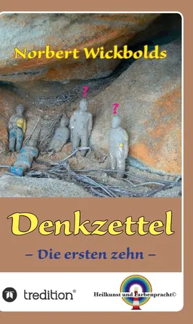 Wickbold |  Norbert Wickbolds Denkzettel | Buch |  Sack Fachmedien