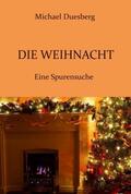Duesberg |  Die Weihnacht | Buch |  Sack Fachmedien