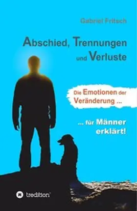 Fritsch |  Abschied, Trennungen und Verluste | eBook | Sack Fachmedien