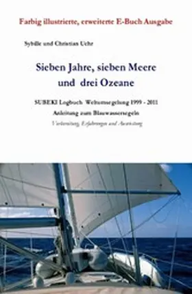 Uehr | Sieben Jahre, sieben Meere und drei Ozeane | E-Book | www.sack.de