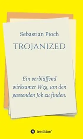 Pioch |  trojanized | eBook | Sack Fachmedien