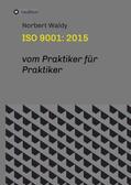 Waldy |  ISO 9001: 2015 | Buch |  Sack Fachmedien