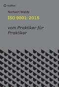 Waldy |  ISO 9001: 2015 | eBook | Sack Fachmedien