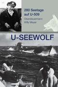 Meyer |  U-SEEWOLF, 280 Seetage auf U-509 | Buch |  Sack Fachmedien