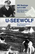 Meyer |  U-SEEWOLF, 280 Seetage auf U-509 | eBook | Sack Fachmedien