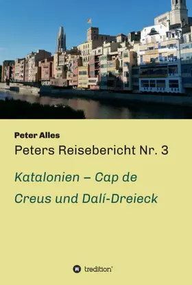 Alles |  Peters Reisebericht Nr. 3 | Buch |  Sack Fachmedien