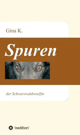 K. |  Spuren | Buch |  Sack Fachmedien