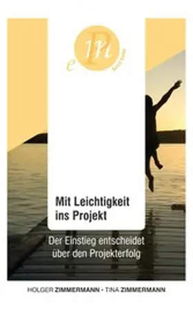 Zimmermann |  Mit Leichtigkeit ins Projekt | eBook | Sack Fachmedien