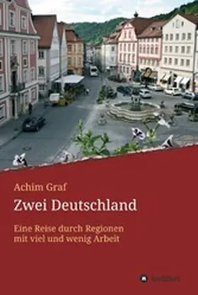 Graf |  Zwei Deutschland | eBook | Sack Fachmedien