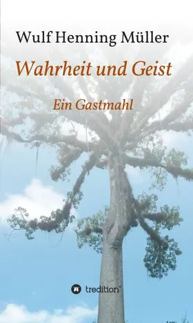 Müller |  Wahrheit und Geist | Buch |  Sack Fachmedien