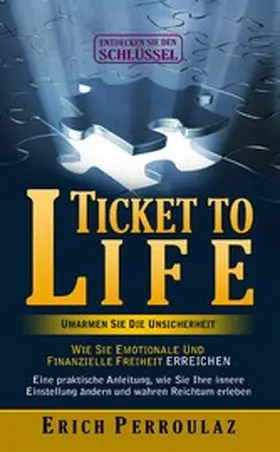 Perroulaz | Ticket To Life - Umarme die Unsicherheit | E-Book | www.sack.de
