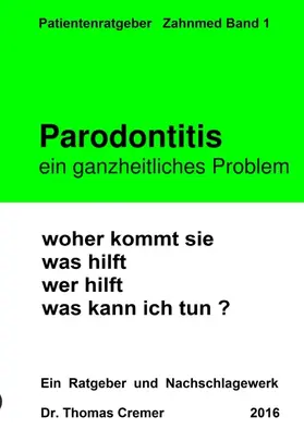 Cremer |  Parodontitis ein ganzheitliches Problem | Buch |  Sack Fachmedien