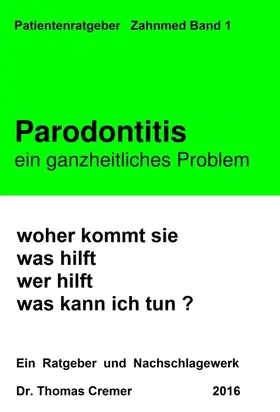 Cremer |  Parodontitis ein ganzheitliches Problem | Buch |  Sack Fachmedien