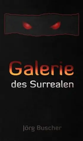 Buscher / GmbH | Galerie des Surrealen | E-Book | www.sack.de
