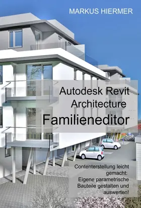 Hiermer |  Revit Familieneditor 2016 | Buch |  Sack Fachmedien