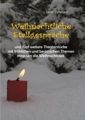 Perkmann |  Weihnachtliche Stallgespräche | Buch |  Sack Fachmedien