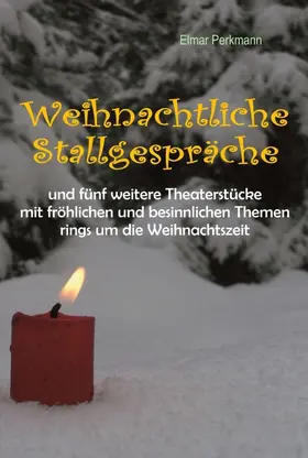 Perkmann |  Weihnachtliche Stallgespräche | Buch |  Sack Fachmedien