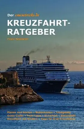Neumeier |  Der cruisetricks.de Kreuzfahrt-Ratgeber | eBook | Sack Fachmedien