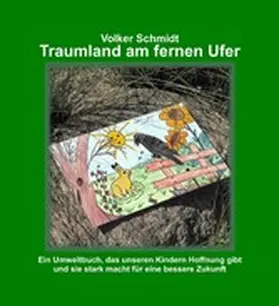 Schmidt |  Traumland am fernen Ufer | eBook | Sack Fachmedien