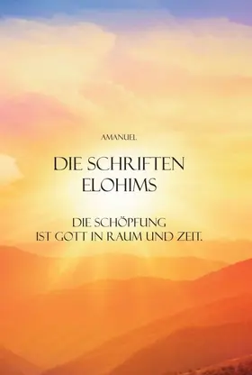 Amanuel |  Die Schriften Elohims | Buch |  Sack Fachmedien