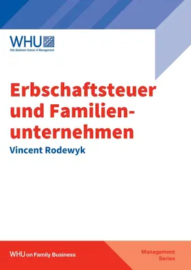 Rodewyk |  Erbschaftsteuer und Familienunternehmen | Buch |  Sack Fachmedien
